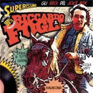 Riccardo Fogli - Superissimi Gli Eroi Del Juke Box Mp3