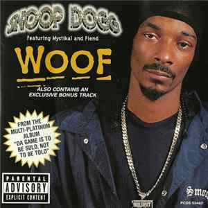Snoop Dogg Featuring Mystikal And Fiend - Woof Mp3