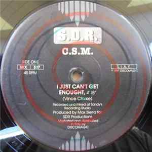 C.S.M. - I Just Can't Get Enough Mp3