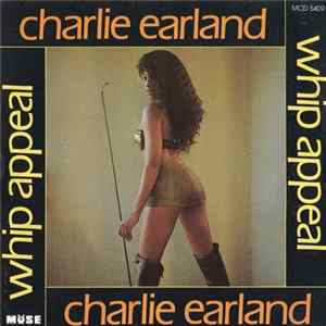 Charles Earland - Whip Appeal Mp3