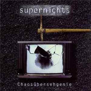 Supernichts - Chaosübersehgenie Mp3