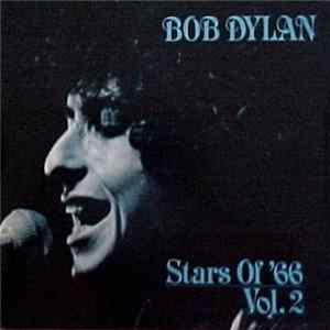 Bob Dylan - Stars Of '66 Vol.2 Mp3