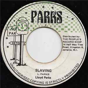 Lloyd Parks - Slaving Mp3