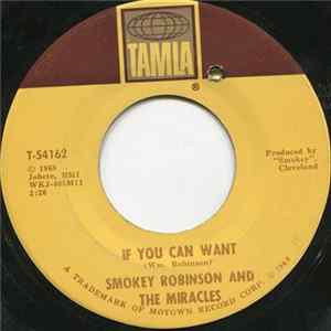 Smokey Robinson And The Miracles - If You Can Want Mp3