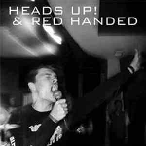 Heads Up! / Red Handed - Heads Up! / Red Handed Mp3