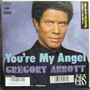 Gregory Abbott - You're My Angel Mp3
