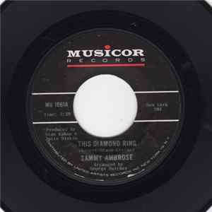 Sammy Ambrose - This Diamond Ring Mp3