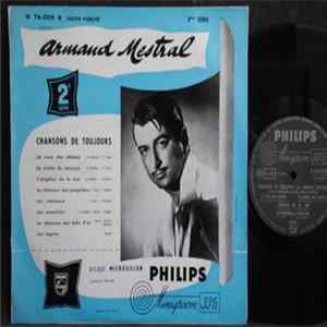 Armand Mestral - Chansons De Toujours Mp3