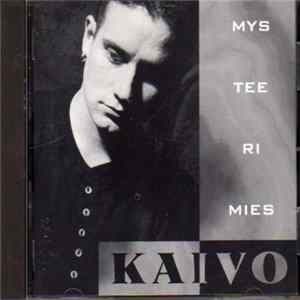 Kaivo - Mysteerimies Mp3