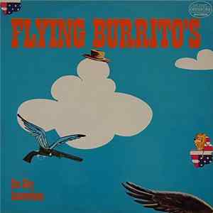 Flying Burrito's - Sin City Amsterdam Mp3