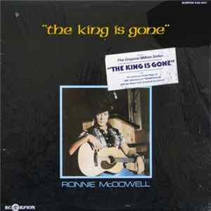 Ronnie McDowell - The King Is Gone Mp3