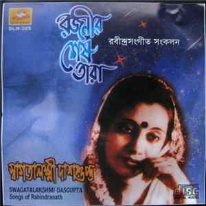 Swagatalakshmi Dasgupta - Songs Of Rabindranath Mp3
