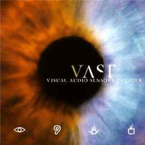 VAST - Visual Audio Sensory Theater Mp3
