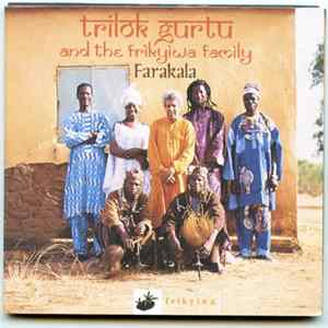 Trilok Gurtu & The Frikyiwa Family - Farakala Mp3