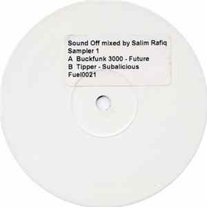 Buckfunk 3000 / Tipper - Sound Off Mixed By Salim Rafiq (Sampler 1) Mp3