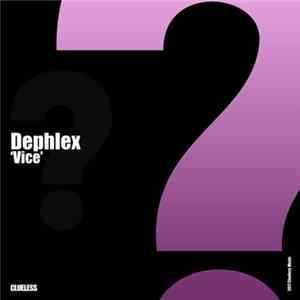 Dephlex - Vice Mp3