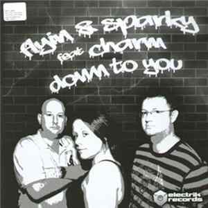 Flyin & Sparky Feat Charm - Down To U Mp3