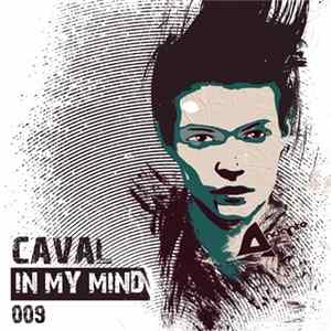 Caval - In My Mind Mp3