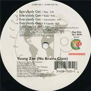 Young Zee (No Brains Class) - Everybody Get Mp3