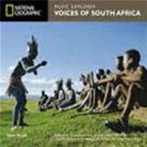 Various - Music Explorer: Voices Of South Africa Mp3