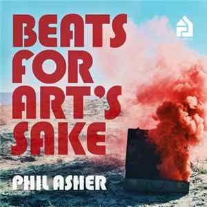 Phil Asher - Beats For Art's Sake Mp3