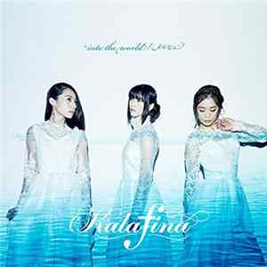 Kalafina - Into The World / メルヒェン Mp3