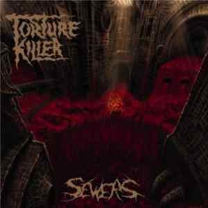 Torture Killer - Sewers Mp3