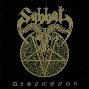 Sabbat - Disembody Mp3