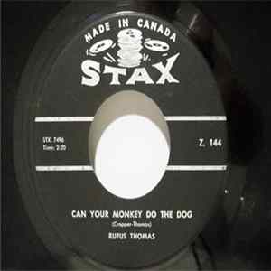 Rufus Thomas - Can Your Monkey Do The Dog / I Want To Get Married Mp3