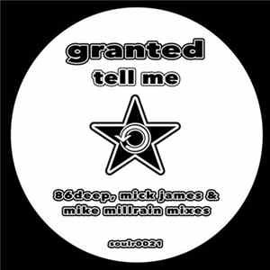 Granted - Tell Me Mp3