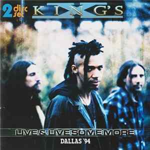 King's X - Live & Live Some More Mp3