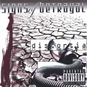 Signs Of Betrayal - Distortia Mp3