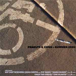Hip Hop Wieners / Gruf - Peanuts & Corn Summer 2002 Mp3