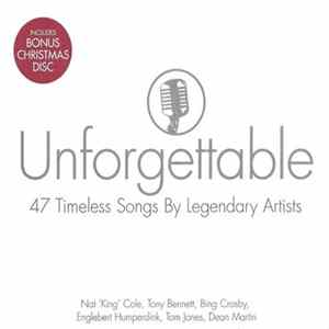 Various - Unforgettable - 47 Timeless Songs By Legendary Artists Mp3