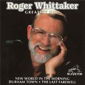 Roger Whittaker - Greatest Hits Mp3
