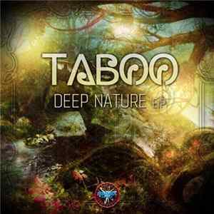 Taboo - Deep Nature EP Mp3
