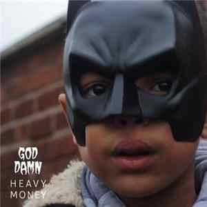 God Damn - Heavy Money EP Mp3