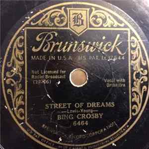 Bing Crosby - Street Of Dreams / It's Within Your Power Mp3