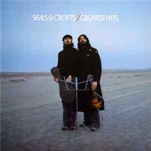 Seals & Crofts - Greatest Hits Mp3