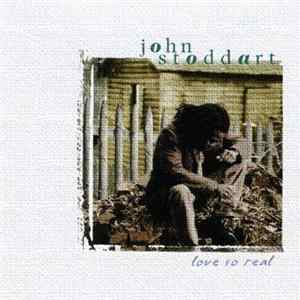 John Stoddart - Love So Real Mp3