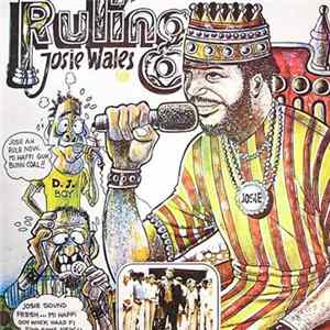Josie Wales - Ruling Mp3