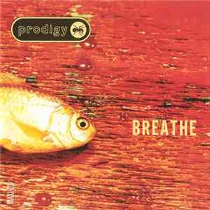Prodigy - Breathe Mp3