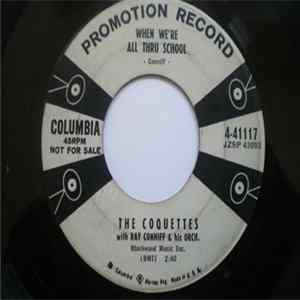 The Coquettes - When We're All Thru School / The Music Goes 'Round And Around Mp3