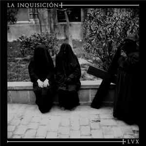 La Inquisición - LVX Mp3