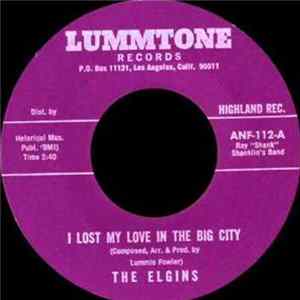 The Elgins - I Lost My Love In The Big City / Finally Mp3