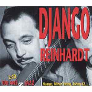 Django Reinhardt - 100 Ans de Jazz Mp3