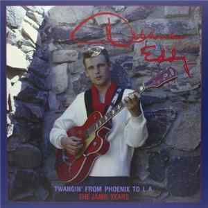 Duane Eddy - Twangin' From Phoenix To L.A.: The Jamie Years Mp3