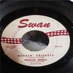 Rockin' Rebels - Rockin' Crickets Mp3