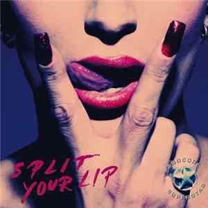 Hardcore Superstar - Split Your Lip Mp3