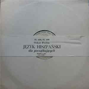Oskar Perlin - Język Hiszpański Dla Początkujących Mp3